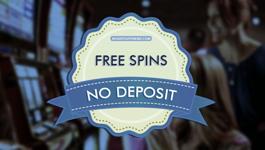 Free No Deposit Bonuses